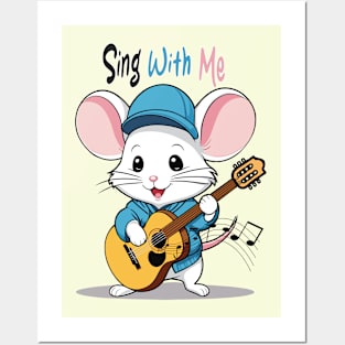 singing mouse, sing with me Posters and Art